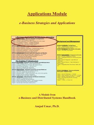 E-Business and Distributed Systems Handbook: Applications Module - Umar, Amjad