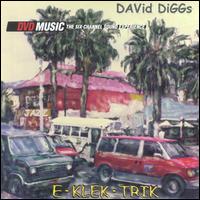 E-Klek-Trik - David Diggs