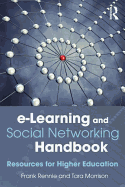 e-Learning and Social Networking Handbook: Resources for Higher Education