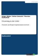 E-Learning in der Lehre: ?bersicht und Beispiel Implementation mit ILIAS - Weber, Holger, and Zalewski, Stefan, and Kastenholz, Thorsten