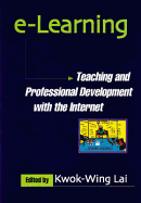 E-Learning: Teaching and Professional Development with the Internet