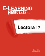 E-Learning Uncovered: Lectora 12