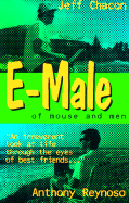 E-Male: Of Mouse and Men