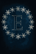 E: Monogram Initial Notebook Journal with Magical Snowflake Blue Cover