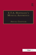 E.T.A. Hoffmann's Musical Aesthetics