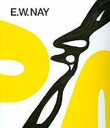 E.W. Nay: Bilder Der 1960er Jahre