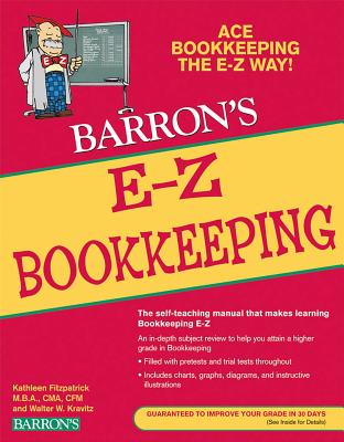 E-Z Bookkeeping - Fitzpatrick, Kathleen, and Kravitz, Walter W.