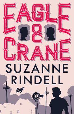 Eagle & Crane - Rindell, Suzanne