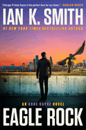 Eagle Rock: An Ashe Cayne Novel, Book 4