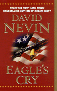 Eagle's Cry: A Novel of the Louisiana Purchase - Nevin, David