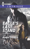 Eagle's Last Stand