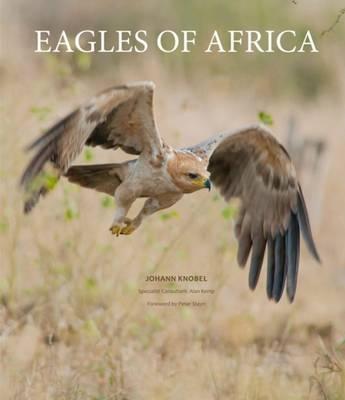 Eagles of Africa - Knobel, Johann, and Kemp, Alan