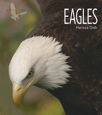 Eagles - Gish, Melissa