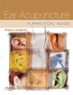 Ear Acupuncture: A Practical Guide - Landgren, Kajsa