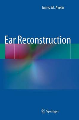 Ear Reconstruction - Avelar, Juarez