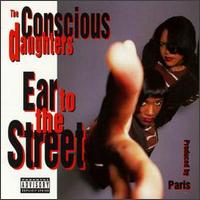 Ear to the Street - The Conscious Daughters