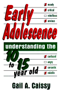 Early Adolescence - Caissy, Gail A