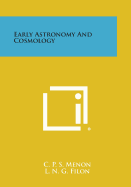 Early Astronomy and Cosmology