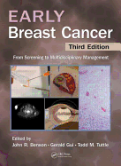 Early Breast Cancer: From Screening to Multidisciplinary Management, Third Edition