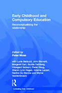 Early Childhood and Compulsory Education: Reconceptualising the relationship