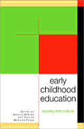 Early Childhood Education: Society and Culture