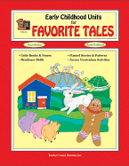 Early Childhood Units for Favorite Tales - Cerbus, Deborah P, and Rice, Cheryl F