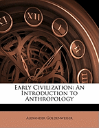 Early Civilization: An Introduction to Anthropology