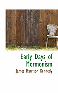 Early Days of Mormonism