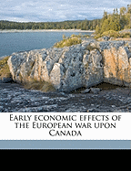 Early Economic Effects of the European War Upon Canada