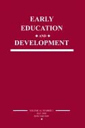 Early Education and Development: A Special Issue of Early Education and Development