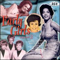 Early Girls, Vol. 3 - Various Artists