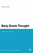 Early Greek Thought: Before the Dawn