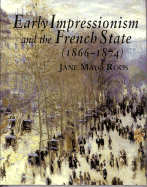Early Impressionism and the French State (1866-1874)