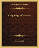 Early Kings Of Norway