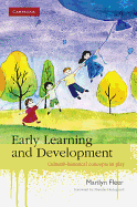 Early Learning and Development: Cultural-Historical Concepts in Play