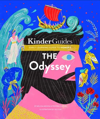 Early learning guide to Homer's The Odyssey - Colting, Fredrik, and Medina, Melissa