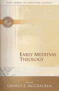 Early Medieval Theology