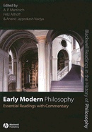 Early Modern Philosophy - Martinich, A P (Editor), and Allhoff, Fritz (Editor), and Vaidya, Anand Jayprakash (Editor)