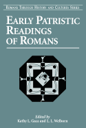 Early Patristic Readings of Romans