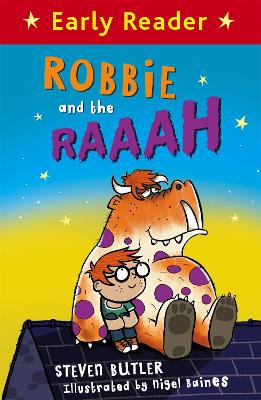 Early Reader: Robbie and the RAAAH - Butler, Steven