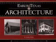 Early Texas Architecture
