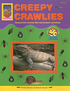 Early Theme: Creepy Crawlies, Grade 1: Sequential Across-The-Curriculum Activities