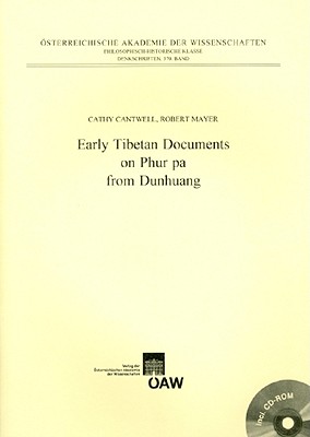 Early Tibetan Documents on Phur Pa Frun Dunhuang - Cantwell, Cathy, and Mayer, Robert