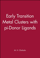 Early Transition Metal Clusters with Pi-Donor Ligands