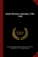 Early Western Journals, 1748-1765