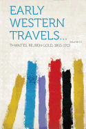 Early Western Travels... Volume V.1