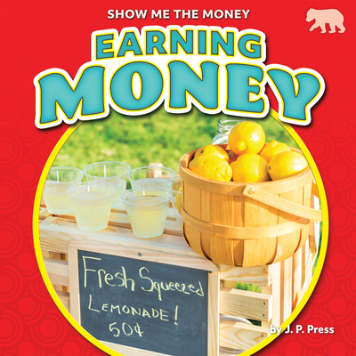 Earning Money - Press, J P