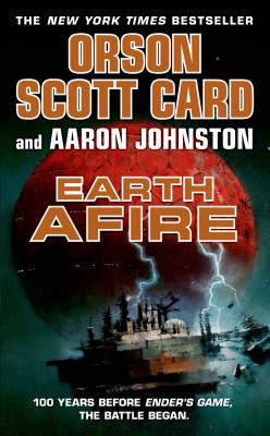 Earth Afire - Card, Orson Scott, and Johnston, Aaron
