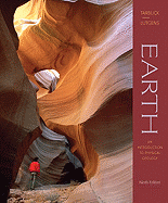Earth: An Introduction to Physical Geology - Tarbuck, Edward J, and Lutgens, Frederick K, and Tasa, Dennis