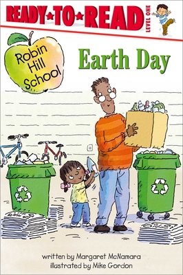 Earth Day: Ready-To-Read Level 1 - McNamara, Margaret